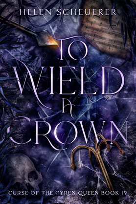 Fantasy romance book cover design, ebook kindle amazon,  Helen Scheuerer, To wield a crown