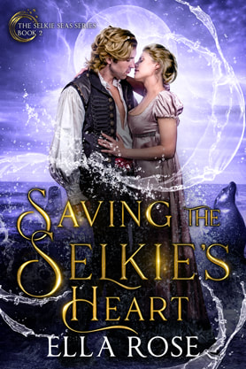 Historical book cover design, ebook kindle amazon, Ella Rose, Saving the selkies heart
