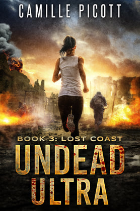 Post-Apocalyptic book cover design, ebook kindle amazon, Camille Picott, undead ultra, lost coast
