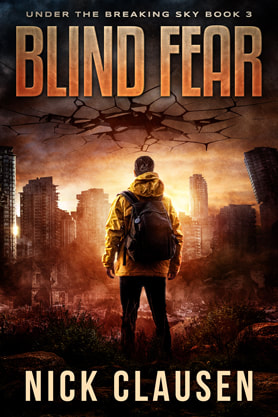 Post-Apocalyptic book cover design, ebook, kindle, amazon, Nick Clausen, Blind fear