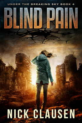 Post-Apocalyptic book cover design, ebook, kindle, amazon, Nick Clausen, Blind pain