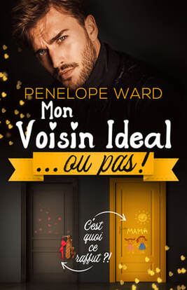 Contemporary Romance book cover design,ebook kindle amazon, Penelope Ward, Mon voisin ideal