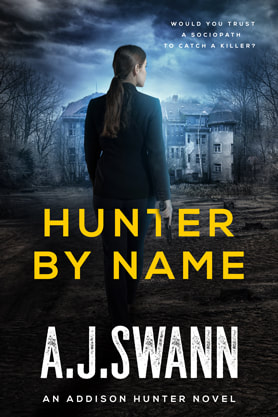 Thriller book cover design, ebook kindle amazon, AJ Swann, Hunter by name