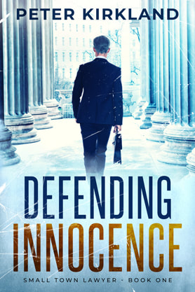 Thriller book cover design, ebook kindle amazon, Peter Kirkland, Defending innocence