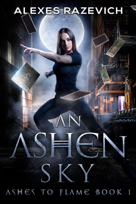 Urban Fantasy book cover design, ebook kindle amazon, Alexes Razevich, An ashen sky