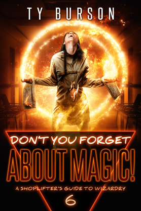 Urban Fantasy book cover design, ebook kindle amazon, Ty Burson, Dont you forget about magic
