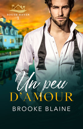 Contemporary Romance book cover design, ebook kindle amazon, Brooke Blaine, Un peu d'amour