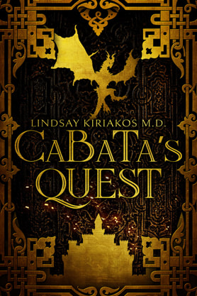 Fantasy book cover design, Lindsay Kiriakos MD, Cabata's Quest