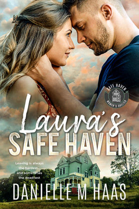 Contemporary Romance book cover design, ebook, kindle, Amazon, Danielle M Haas, Laura's safe haven